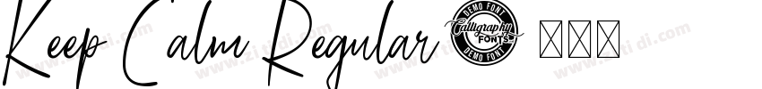 Keep Calm Regular字体转换
